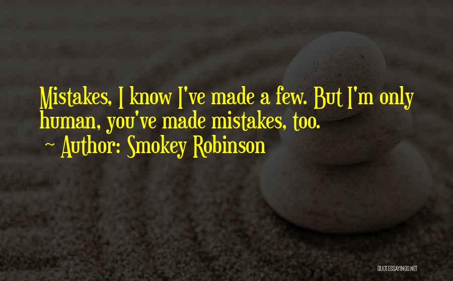 Smokey Robinson Quotes 2076481
