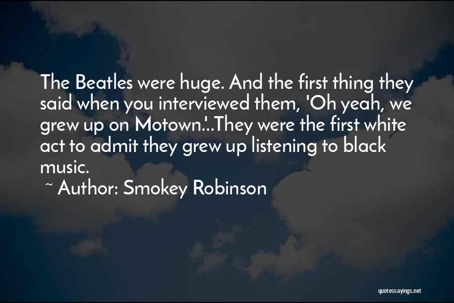 Smokey Robinson Quotes 2102754
