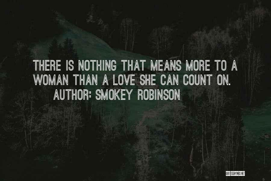 Smokey Robinson Quotes 573214