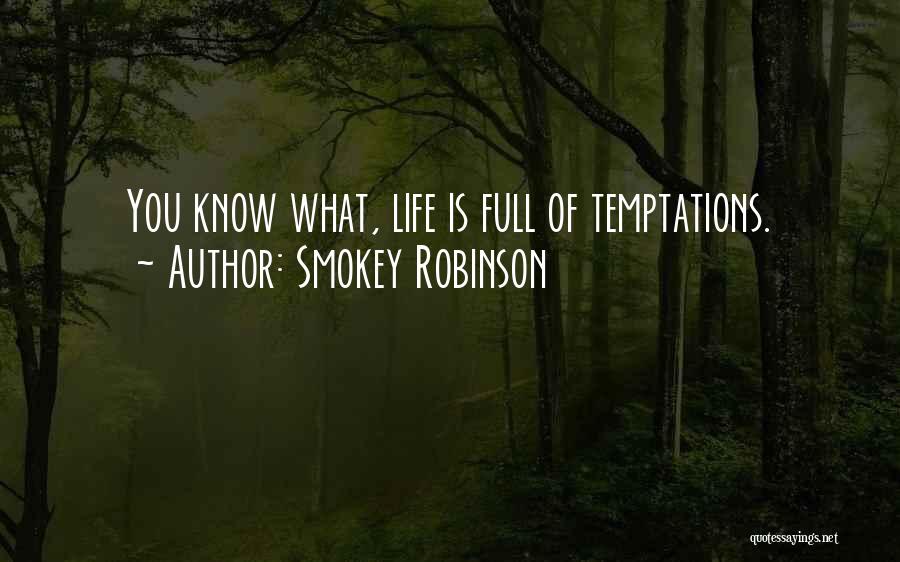 Smokey Robinson Quotes 661172