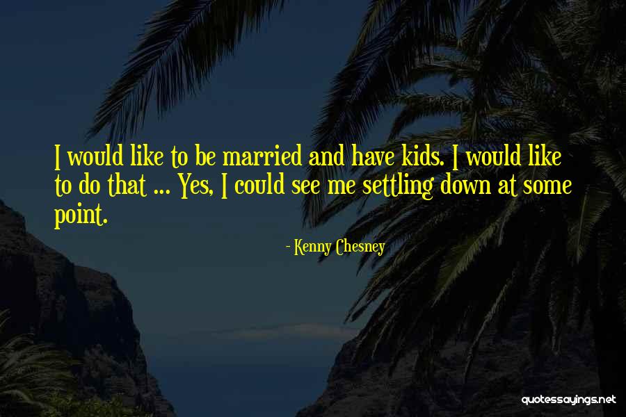 Smokies Stadium Quotes By Kenny Chesney Smokies Stadium Quotes By Kenny Chesney