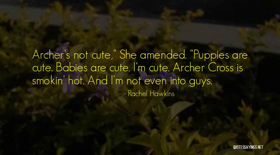 Smokin Hot Quotes By Rachel Hawkins Smokin Hot Quotes By Rachel Hawkins