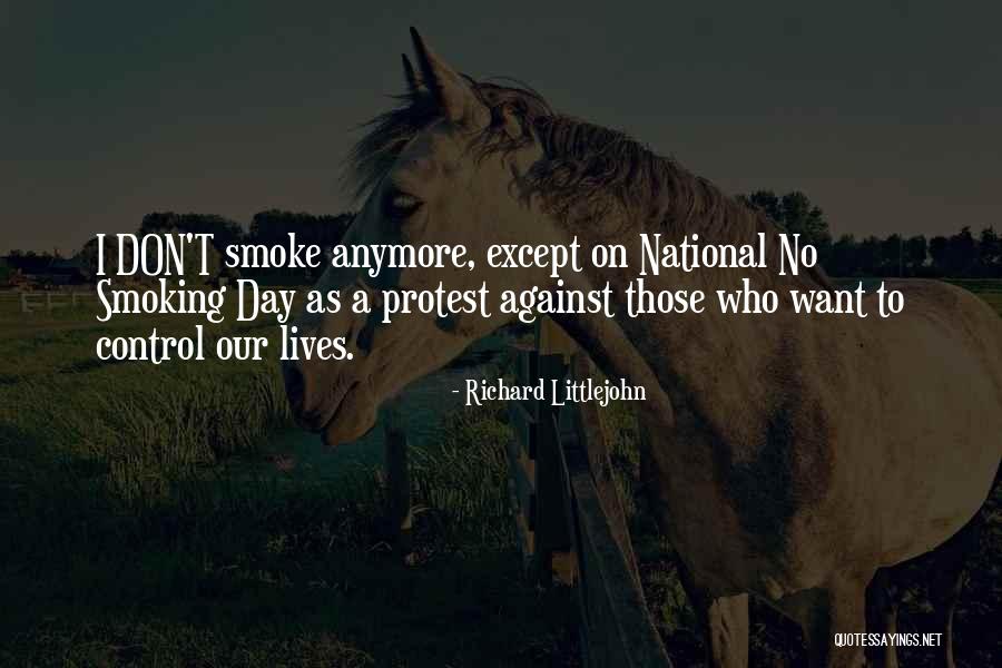 Smoking Against Quotes By Richard Littlejohn Smoking Against Quotes By Richard Littlejohn