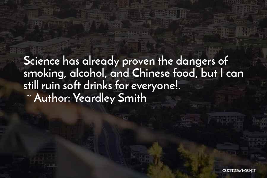 Smoking And Alcohol Quotes By Yeardley Smith