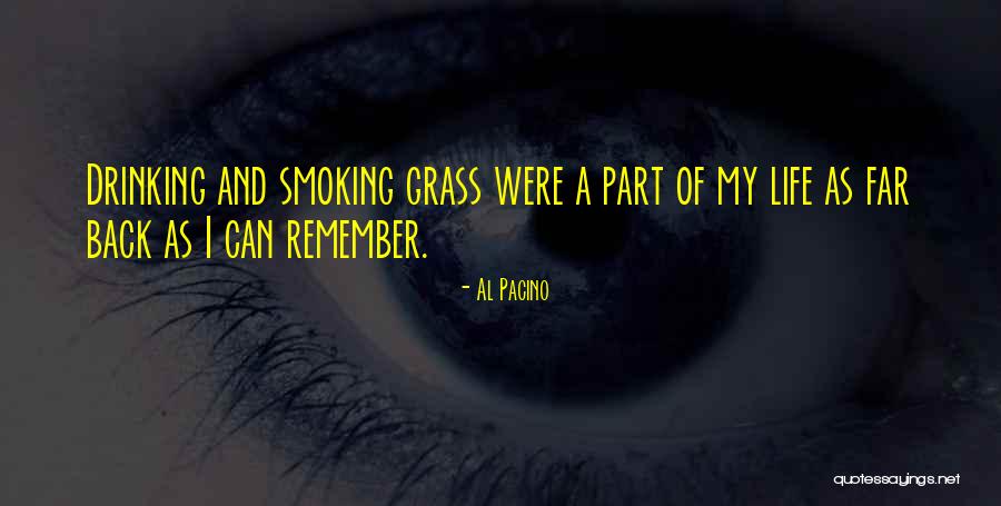 Smoking And Life Quotes By Al Pacino