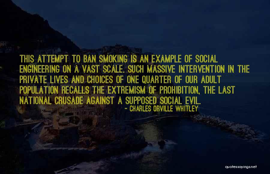 Smoking Ban Quotes By Charles Orville Whitley