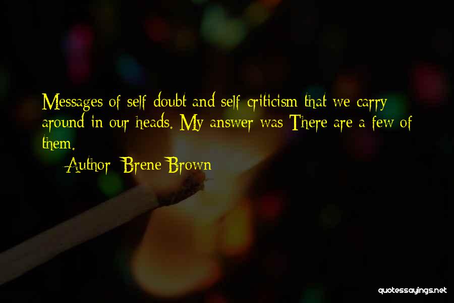 Smoking Cigarettes From Experts Quotes By Brene Brown