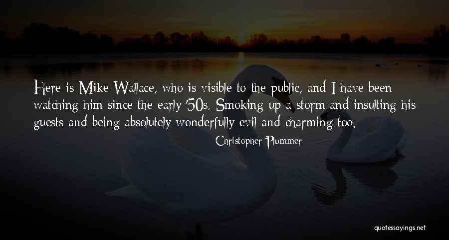 Smoking In Public Quotes By Christopher Plummer Smoking In Public Quotes By Christopher Plummer