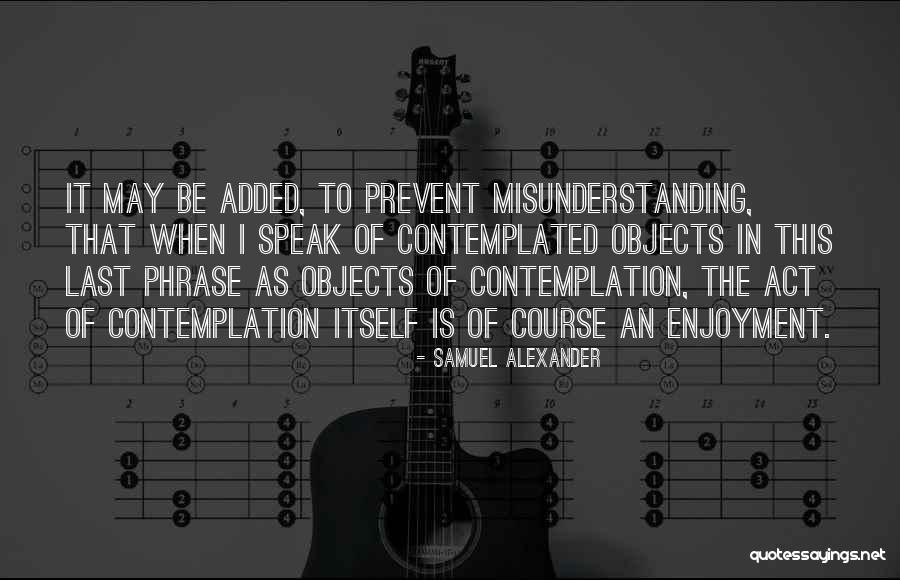 Smoking Itchy Quotes By Samuel Alexander Smoking Itchy Quotes By Samuel Alexander