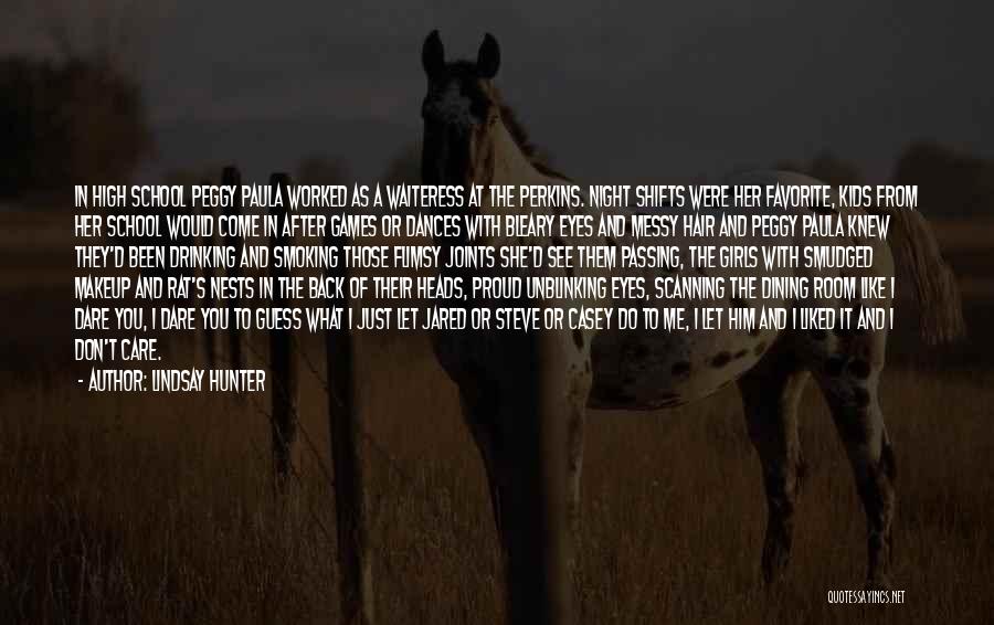 Smoking Joints Quotes By Lindsay Hunter Smoking Joints Quotes By Lindsay Hunter