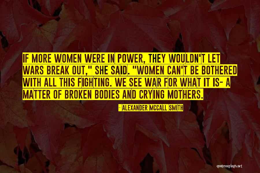 Smoking Looking For Alaska Quotes By Alexander McCall Smith Smoking Looking For Alaska Quotes By Alexander McCall Smith