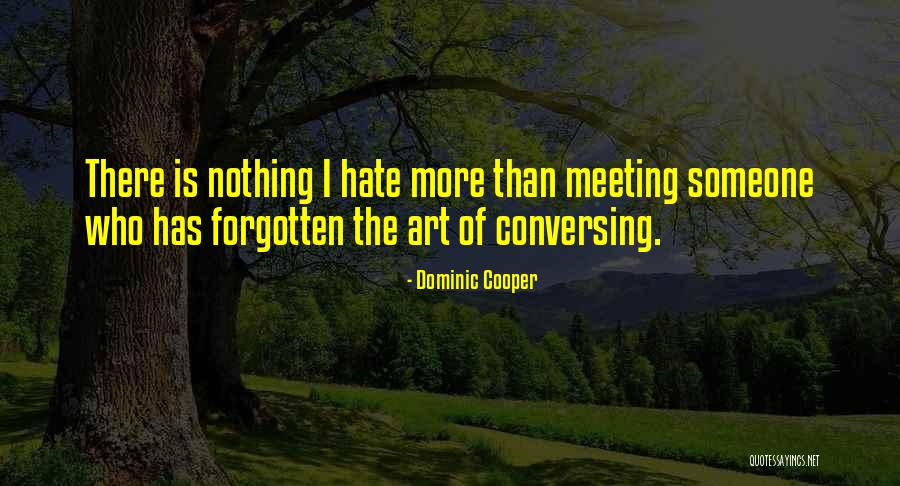 Smoking Popes Quotes By Dominic Cooper Smoking Popes Quotes By Dominic Cooper
