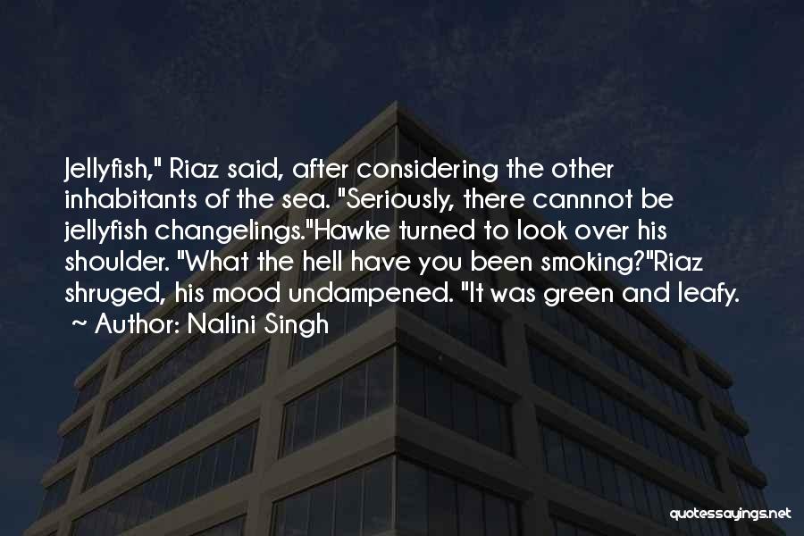 Smoking Quotes By Nalini Singh