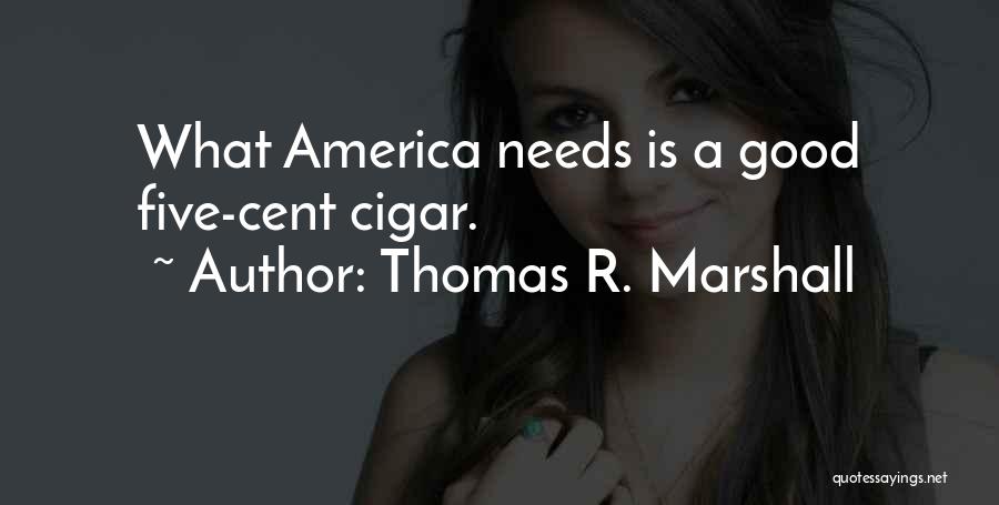 Smoking Quotes By Thomas R. Marshall