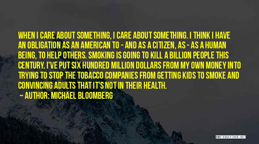 Smoking Tobacco Quotes By Michael Bloomberg