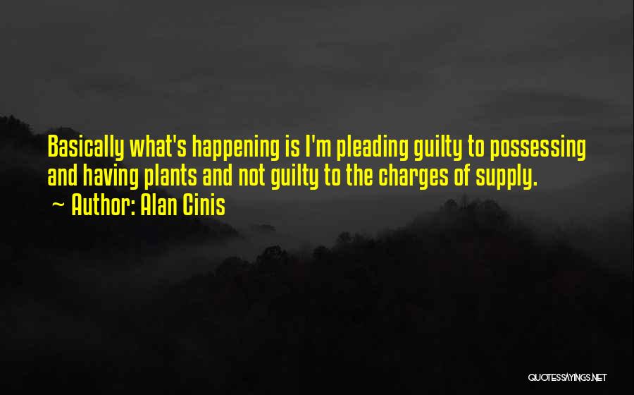 Smoking Weed Quotes By Alan Cinis