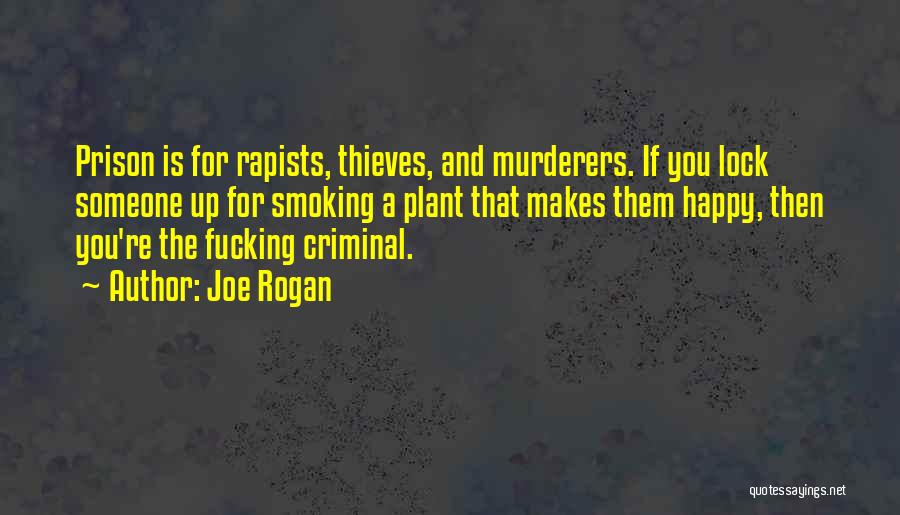 Smoking Weed Quotes By Joe Rogan