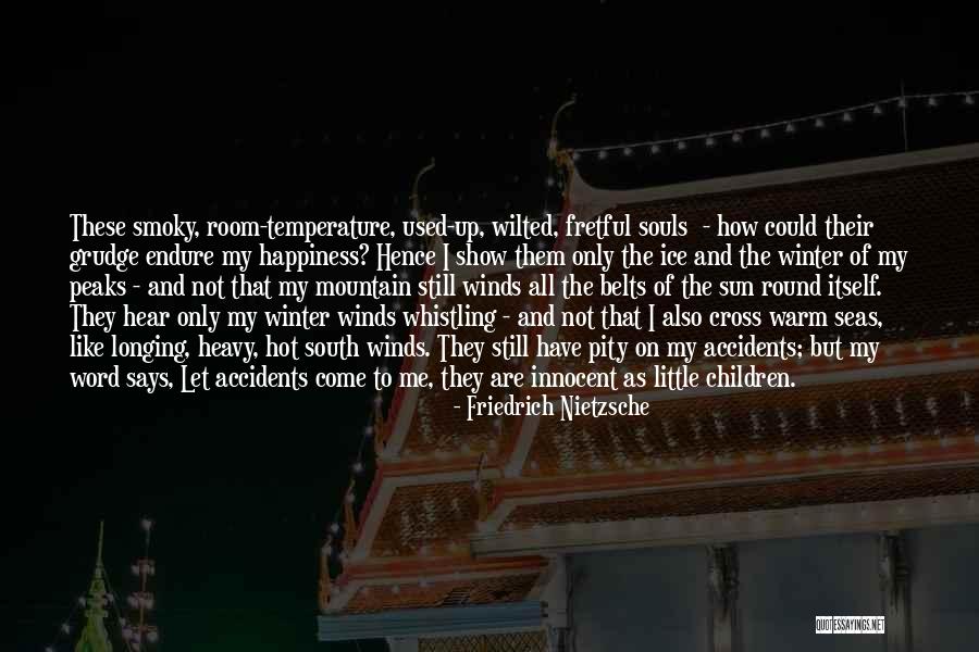 Smoky Mountain Quotes By Friedrich Nietzsche Smoky Mountain Quotes By Friedrich Nietzsche