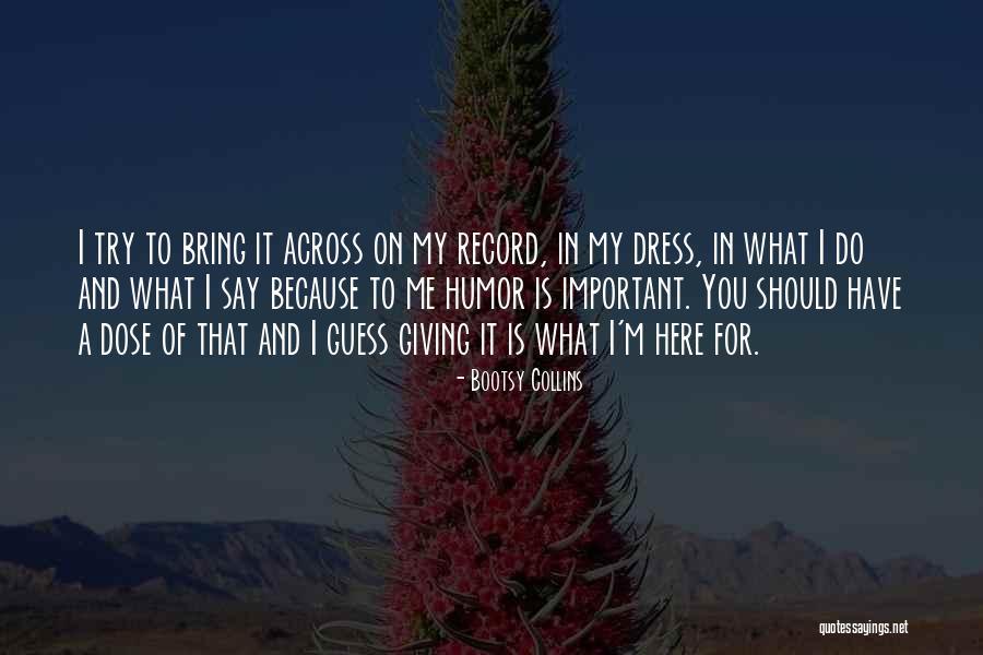 Smolarek V Quotes By Bootsy Collins Smolarek V Quotes By Bootsy Collins