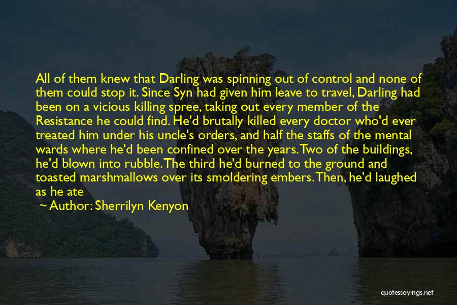 Smoldering Quotes By Sherrilyn Kenyon