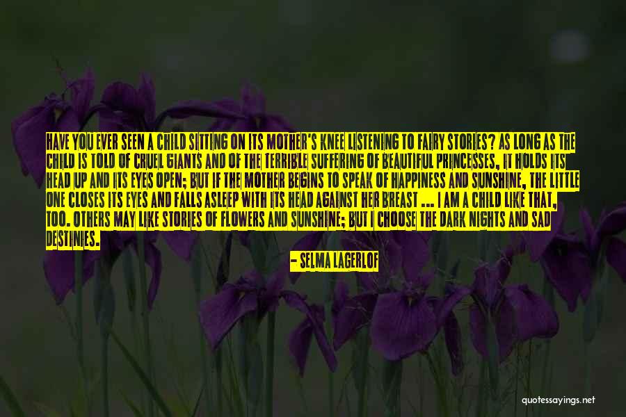 Smolenski Funeral Home Quotes By Selma Lagerlof Smolenski Funeral Home Quotes By Selma Lagerlof