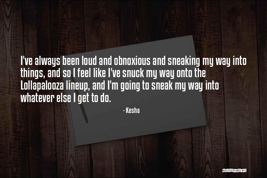 Smolik Performance Quotes By Kesha Smolik Performance Quotes By Kesha