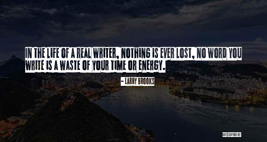 Smolik Performance Quotes By Larry Brooks Smolik Performance Quotes By Larry Brooks