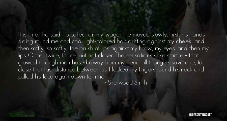 Smolikova Protivin Quotes By Sherwood Smith Smolikova Protivin Quotes By Sherwood Smith