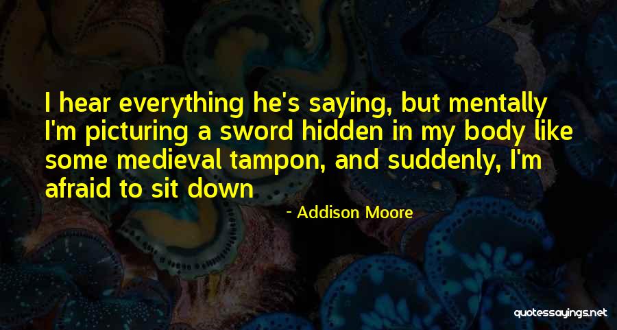 Smolka Law Quotes By Addison Moore Smolka Law Quotes By Addison Moore