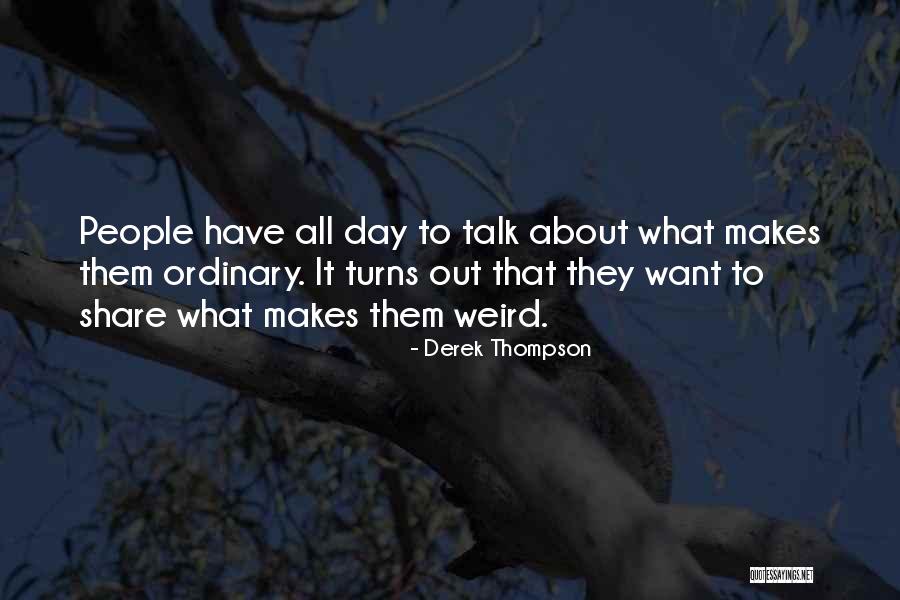 Smollans Quotes By Derek Thompson Smollans Quotes By Derek Thompson