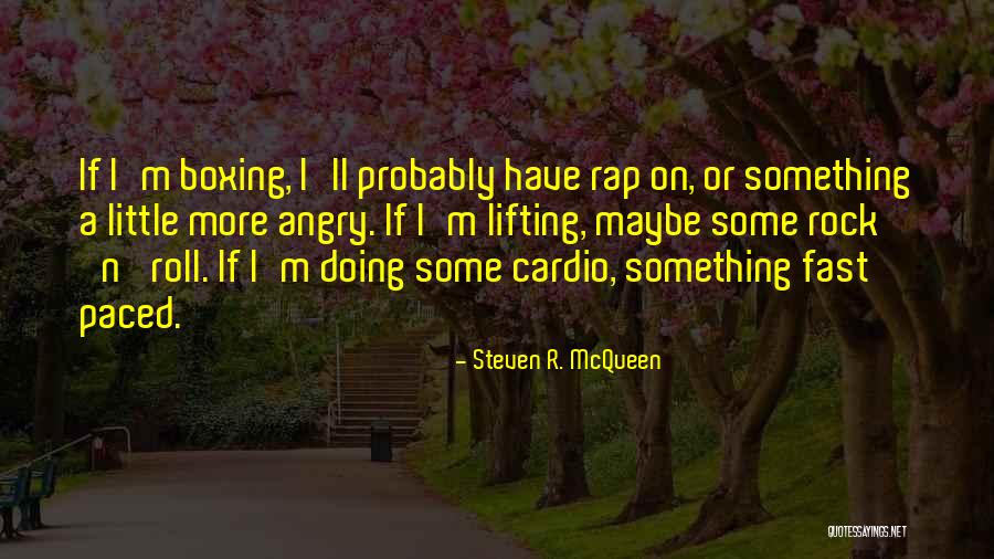 Smollet Quotes By Steven R. McQueen Smollet Quotes By Steven R. McQueen