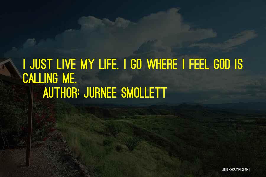Smollett Quotes By Jurnee Smollett