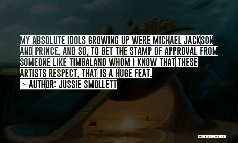 Smollett Quotes By Jussie Smollett