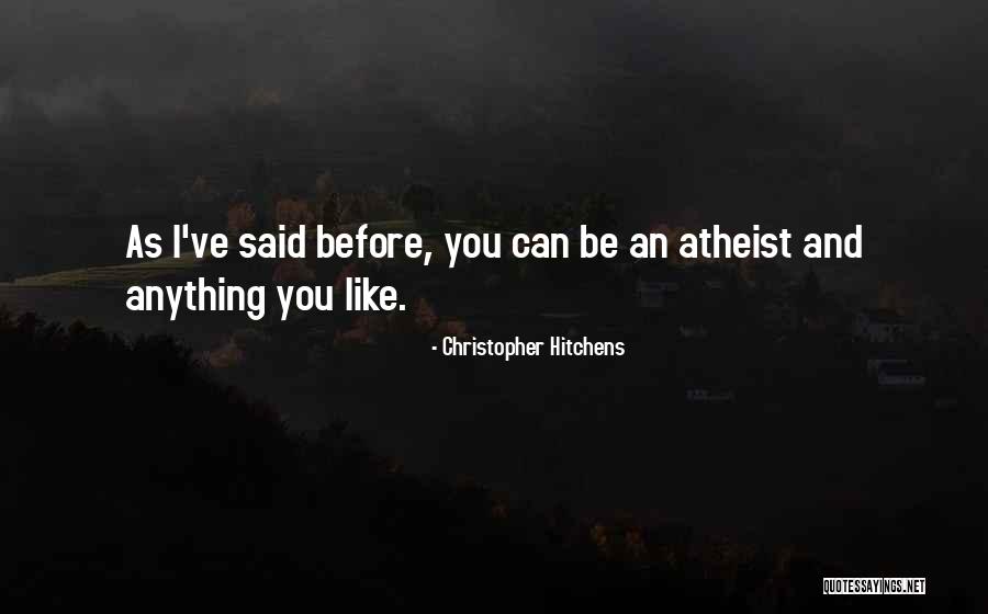 Smoltification Quotes By Christopher Hitchens