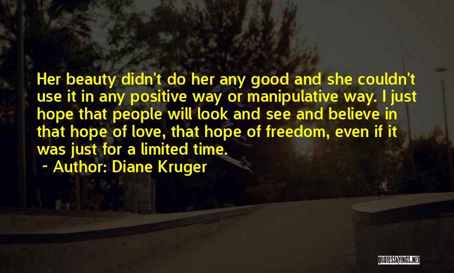 Smoltification Quotes By Diane Kruger