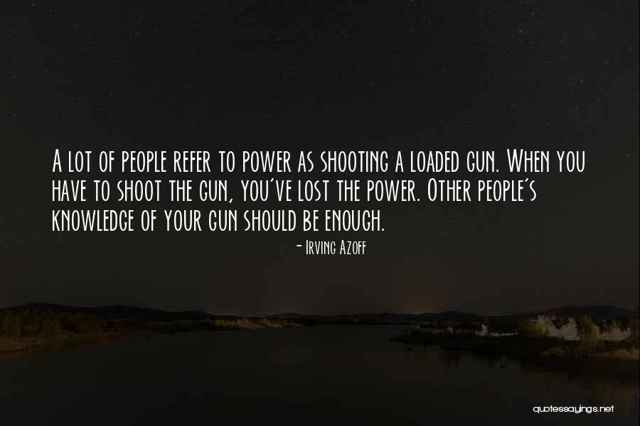 Smoltz Harley Quotes By Irving Azoff Smoltz Harley Quotes By Irving Azoff