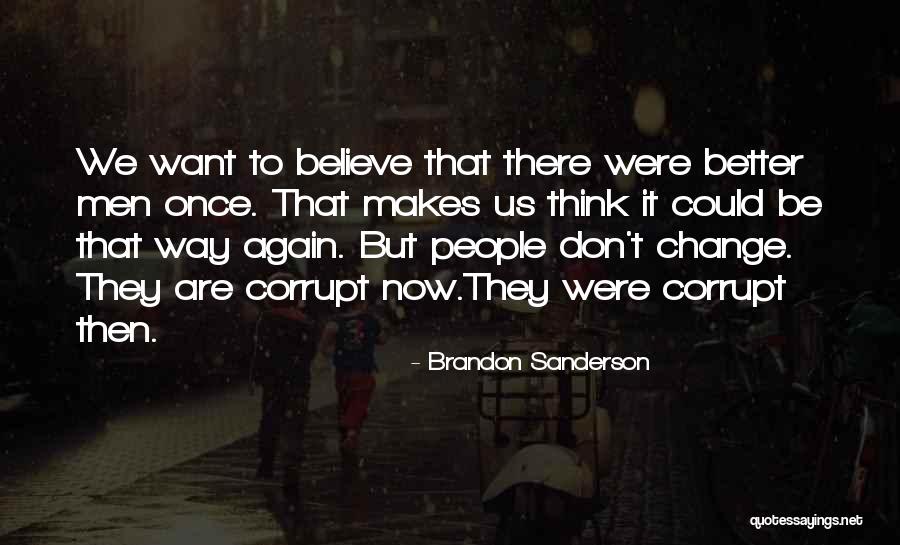 Smooches Apparel Quotes By Brandon Sanderson Smooches Apparel Quotes By Brandon Sanderson