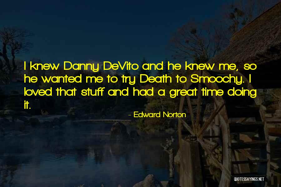Smoochy Smoochy Quotes By Edward Norton Smoochy Smoochy Quotes By Edward Norton