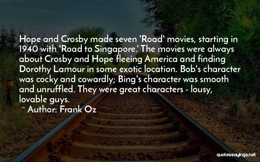 Smooth Guys Quotes By Frank Oz