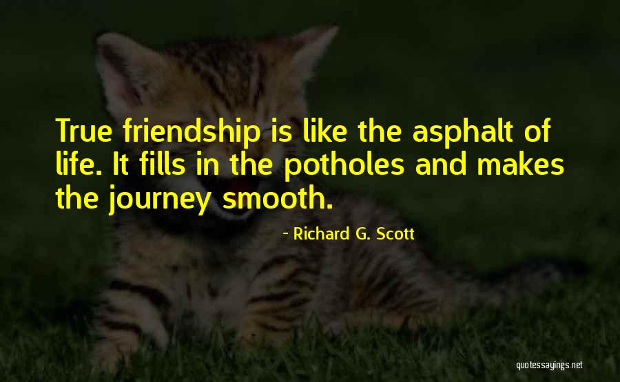 Smooth Journey Quotes By Richard G. Scott