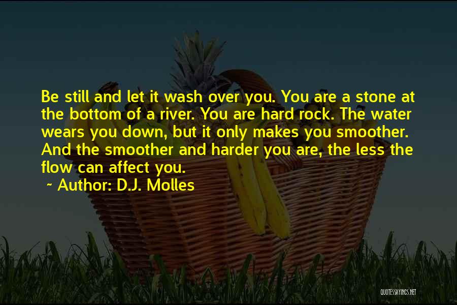 Smoother Than Quotes By D.J. Molles