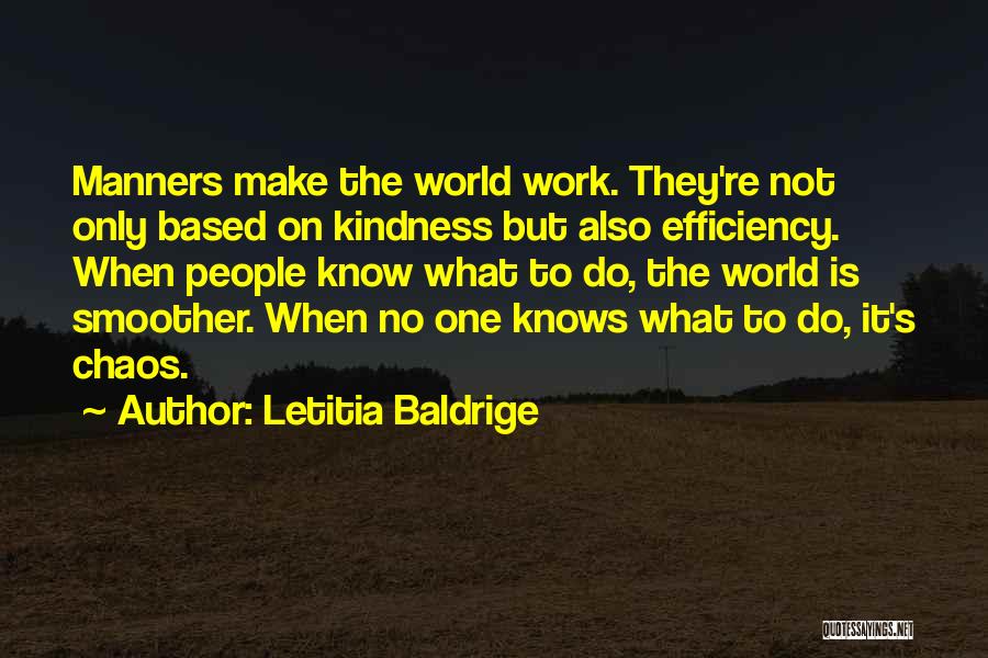 Smoother Than Quotes By Letitia Baldrige