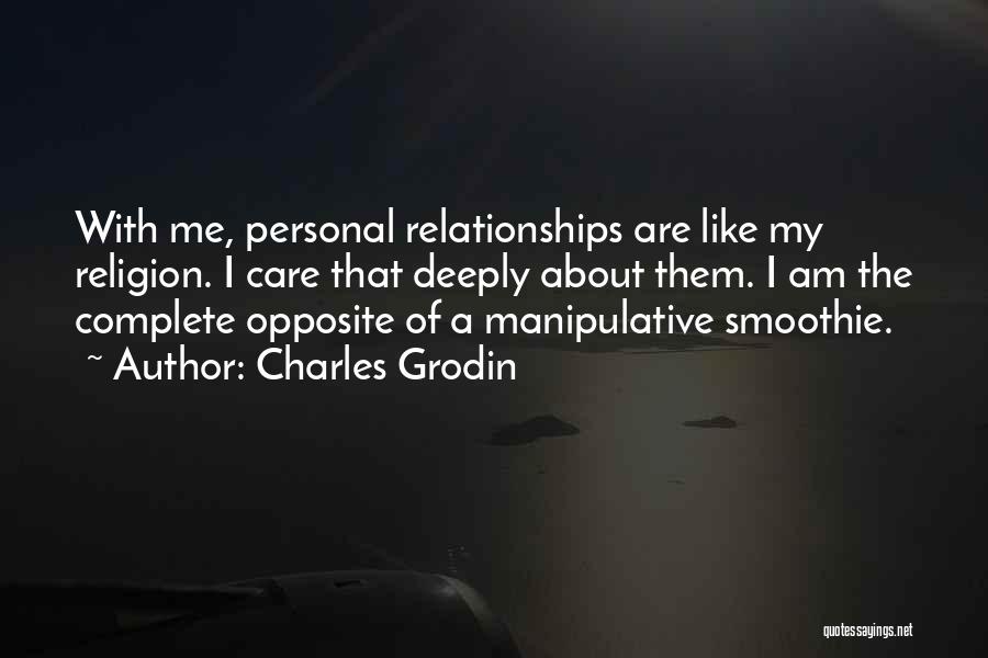 Smoothie Quotes By Charles Grodin