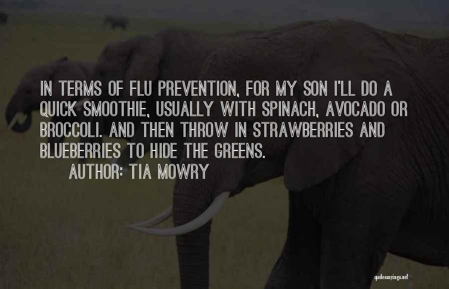 Smoothie Quotes By Tia Mowry