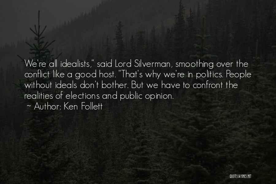 Smoothing Quotes By Ken Follett