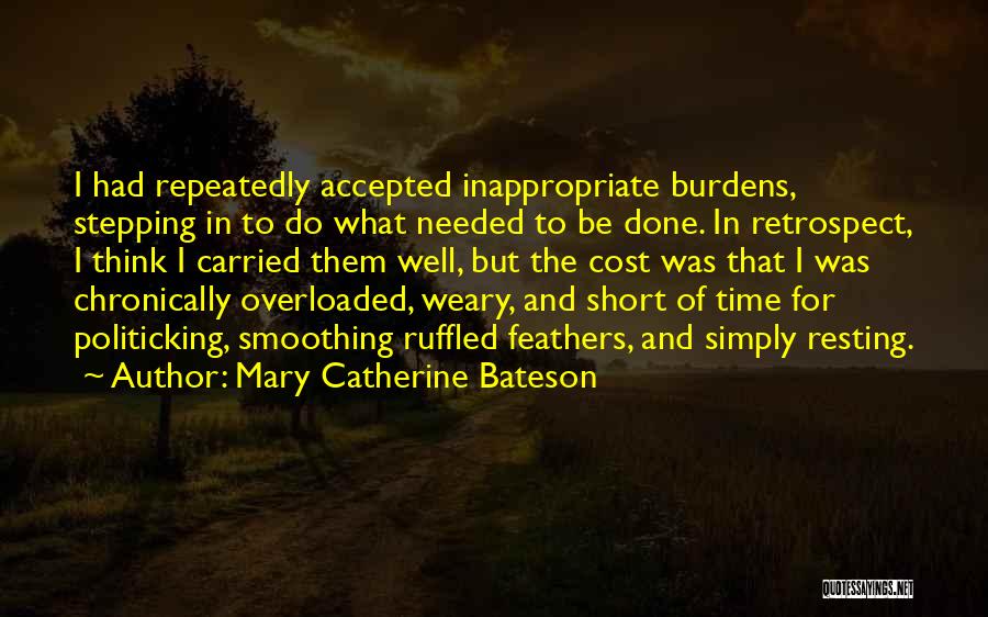 Smoothing Quotes By Mary Catherine Bateson