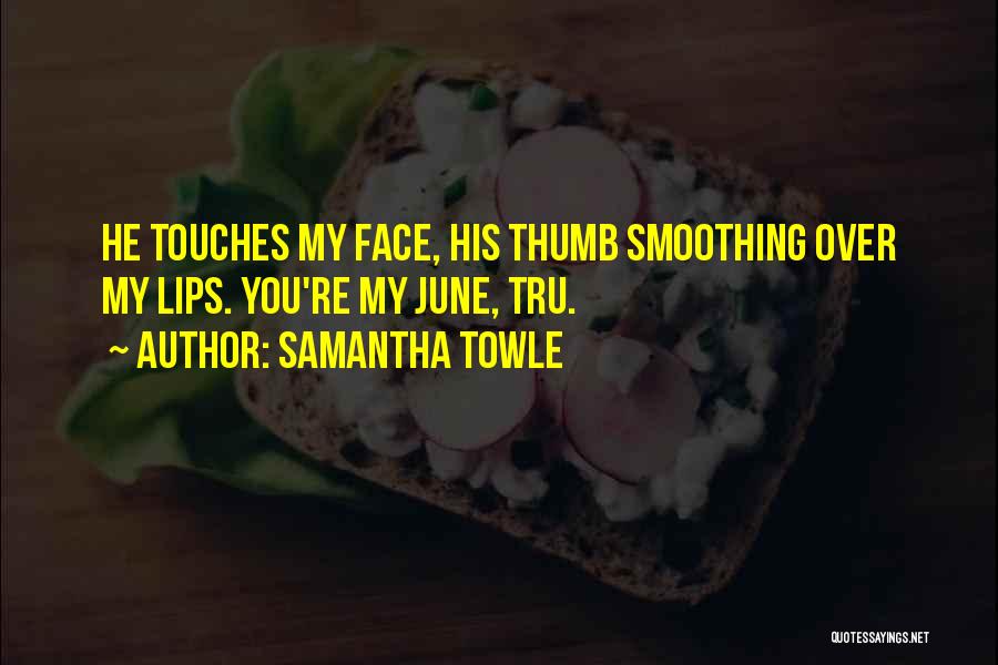 Smoothing Quotes By Samantha Towle