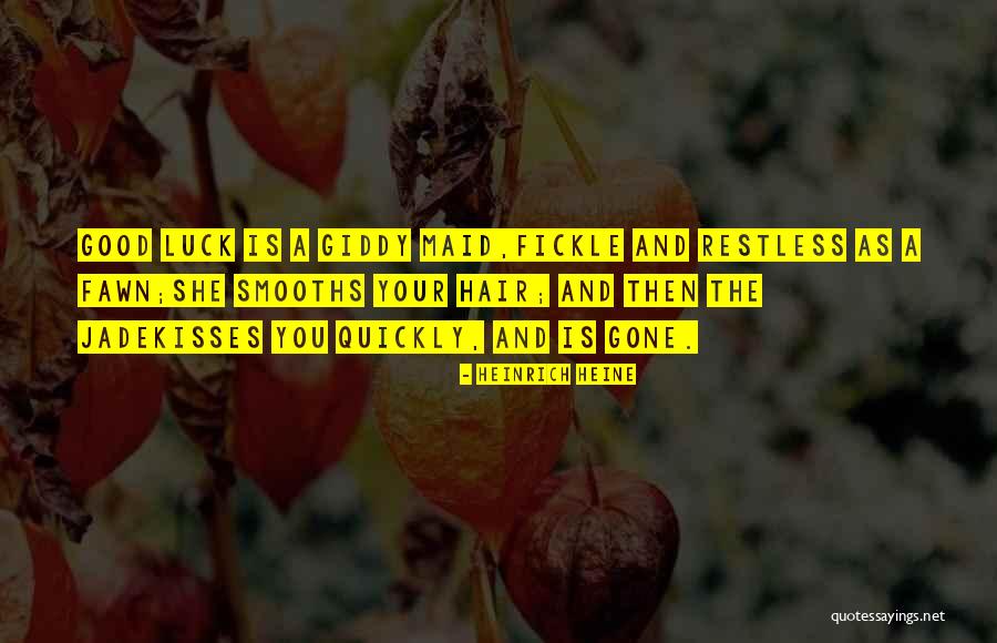 Smooths In A Way Quotes By Heinrich Heine Smooths In A Way Quotes By Heinrich Heine