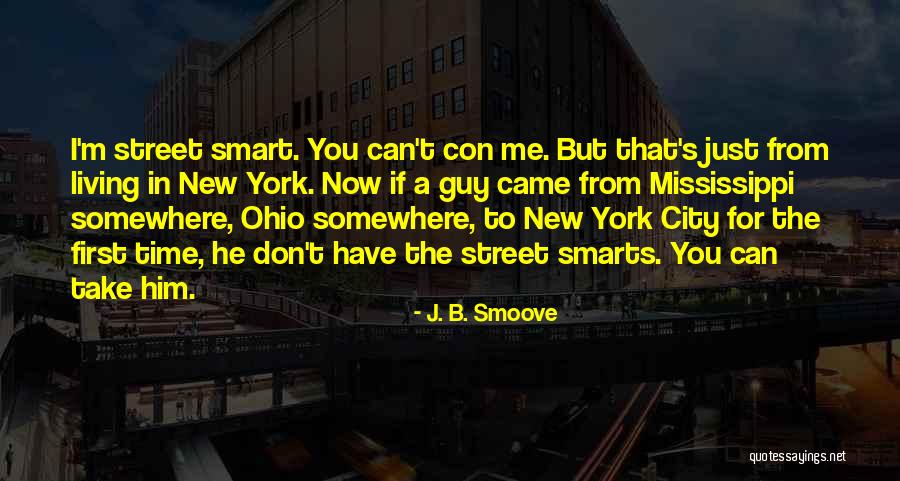 Smoove B Quotes By J. B. Smoove