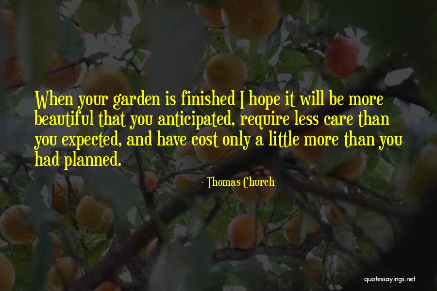 Smothered In Love Quotes By Thomas Church